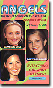 Angels: The Inside Scoop on the Stars of Charlie's Angels